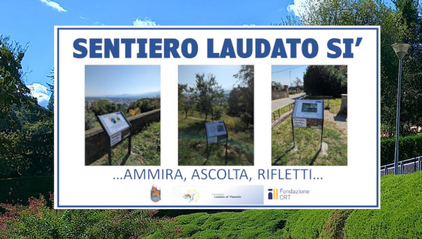 "Ammira, Ascolta, Rifletti" - Laudato si' Pinerolo